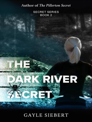 cover image of The Dark River Secret